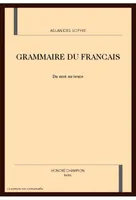 Grammaire du français - du mot au texte, du mot au texte