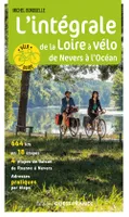 L'intégrale de la Loire à Vélo