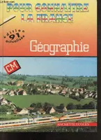 Géographie CM - Livre de l'élève