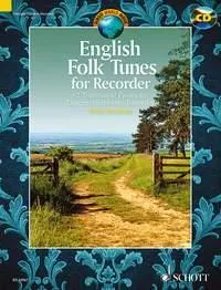 English Folk Tunes for Recorder, 62 Traditional Pieces for Descant (Soprano) Recorder