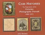 Cases Histories Photo Portrait 1840-1875 /anglais