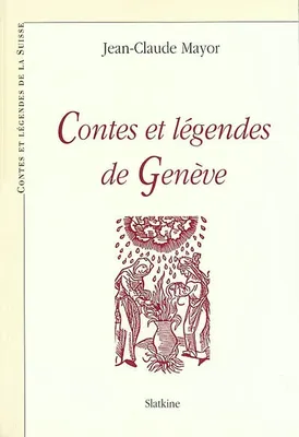 Contes et légendes de Genève