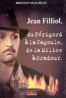 Jean filliol  du perigord a la cagoule