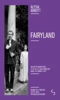 Fairyland, Un poète homosexuel et sa fille à San Francisco dans les années 1970