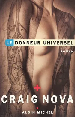 Le Donneur universel, roman