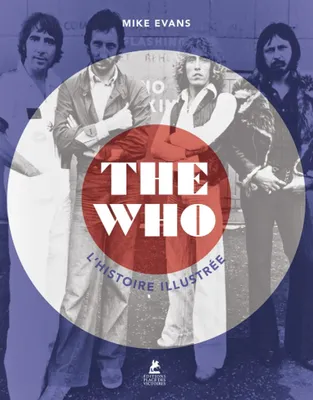 The Who, L'histoire illustrée
