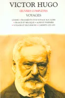 Oeuvres complètes / Victor Hugo, Voyages - broché - NE