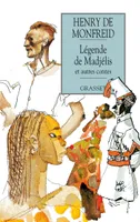 Légende de Madjelis et autres contes, et autres contes