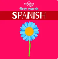 First Words - Spanish 1ed -anglais-