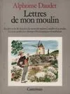 Lettres de mon moulin (Les), [extraits]
