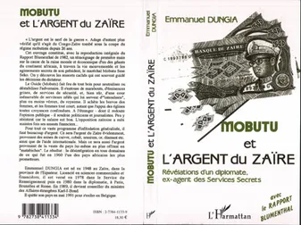 Mobutu et l'argent du Zaïre, Les révélations d'un diplomate, ex-agent des services secrets