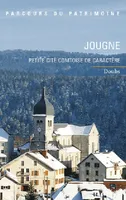 Jougne (Doubs) N°348, petite cité comtoise de caractère, Doubs