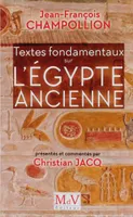 Textes fondamentaux sur l'Egypte ancienne