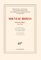 Nouveau roman, Correspondance 1946-1999