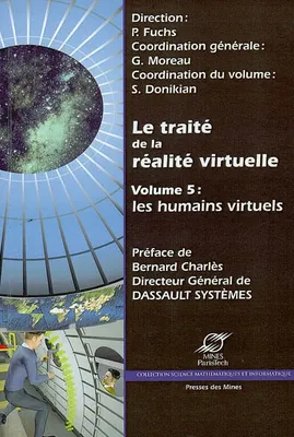 5, Le traité de la réalité virtuelle - Volume 5, Les humains virtuels