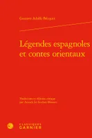Légendes espagnoles et contes orientaux
