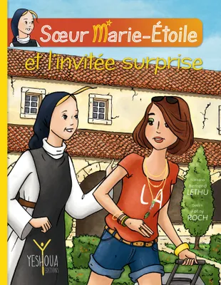 Soeur Marie-Étoile, 1, Soeur Marie-Etoile
