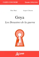 Goya, los desastres de la guerra