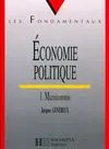 Économie politique., 1, Microéconomie, Economie politique Tome II : Microéconomie
