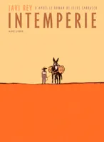 1, Intempérie - Tome 1 - Intempérie (Edition spéciale)