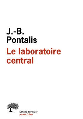 Le laboratoire central, entretiens, 1970-2012