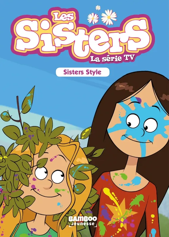 19, Les Sisters - La Série TV - Poche - tome 19, Sisters Style WILLIAM