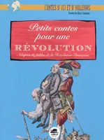 FABLES DE LA REVOLUTION FRANà‡AISE, adaptés de fables de la Révolution française