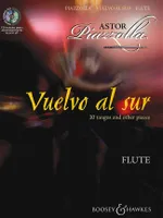 Vuelvo Al Sur, Dix tangos et autres pièces. flute and piano.