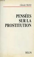 Pensées sur la prostitution