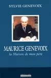 Maurice Genevoix, La Maison de Mon Pere