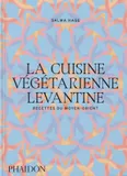 La cuisine végétarienne levantine, Recettes du Moyen-Orient