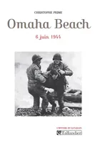 Omaha Beach 6 juin 1944, 6 juin 1944