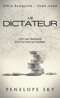 2, Le Banquier - Tome 2 : Le Dictateur
