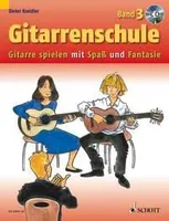 Gitarrenschule Band 3, Gitarre spielen mit Spaß und Fantasie Neufassung. Vol. 3. guitar.