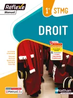 Droit 1re STMG (Manuel Réflexe) Livre + Licence élève - 2023