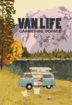 VanLife, Carnet de voyage