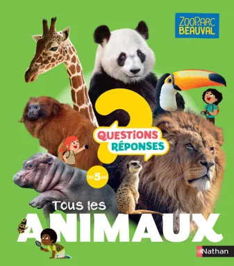 Question Réponses - Tous les animaux - ZooParc de Beauval - dès 5 ans