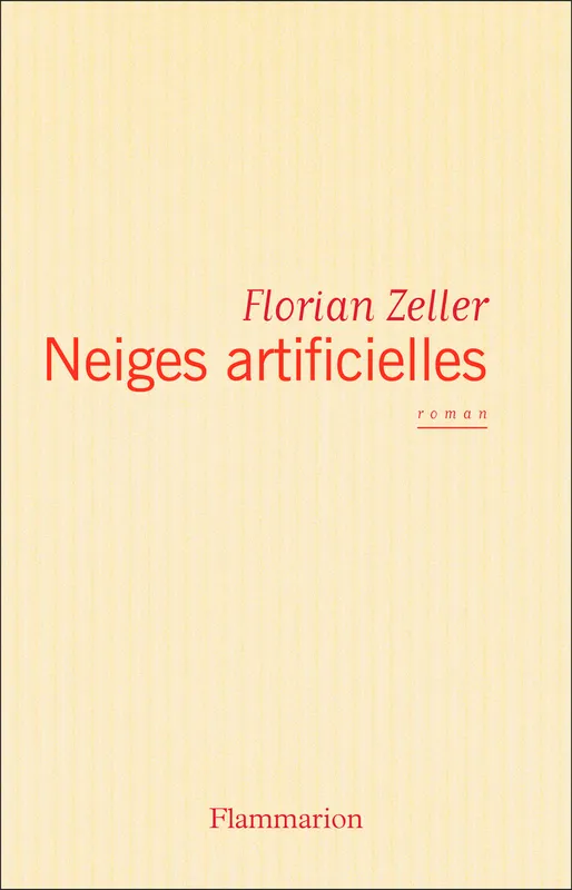Neiges artificielles Florian Zeller