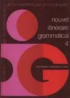 Nouvel itinéraire grammatical 4e, 4), grammaire française et vocabulaire
