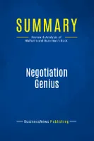 Summary: Negotiation Genius, Review and Analysis of Malhotra and Bazerman's Book
