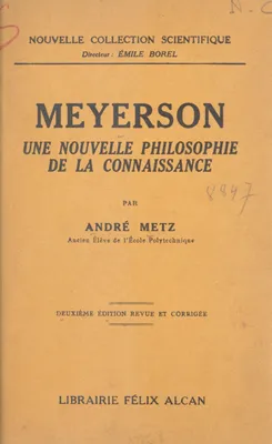Meyerson, Une nouvelle philosophie de la connaissance
