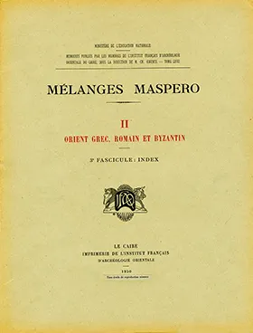 MELANGES MASPERO T2-3