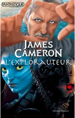 James Cameron, L'explorauteur