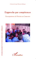 L'approche par compétences, L'enseignement de l'histoire au Cameroun