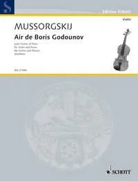 Air de Boris Godounov, after the original edition. No. 21. violin and piano.