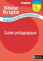 Shine Bright LLCER - Anglais Monde contemporain - Livre du professeur 2021