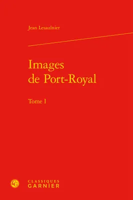 1, Images de Port-Royal