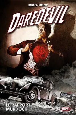 Daredevil (1998) par Bendis & Maleev T04, Le rapport Murdock