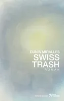 Swiss trash - roman