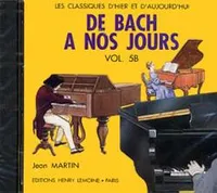 CD De Bach à nos jours Vol.5B